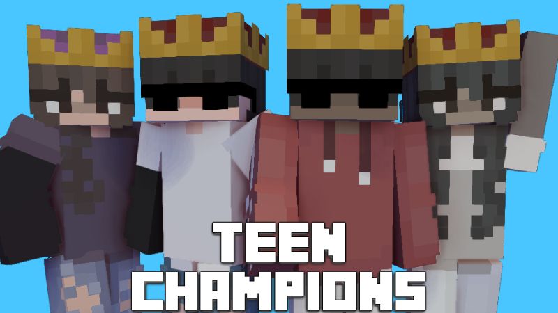 Teen Champions on the Minecraft Marketplace by Pixelationz Studios Teen Champions on the Minecraft Marketplace by Pixelationz Studios