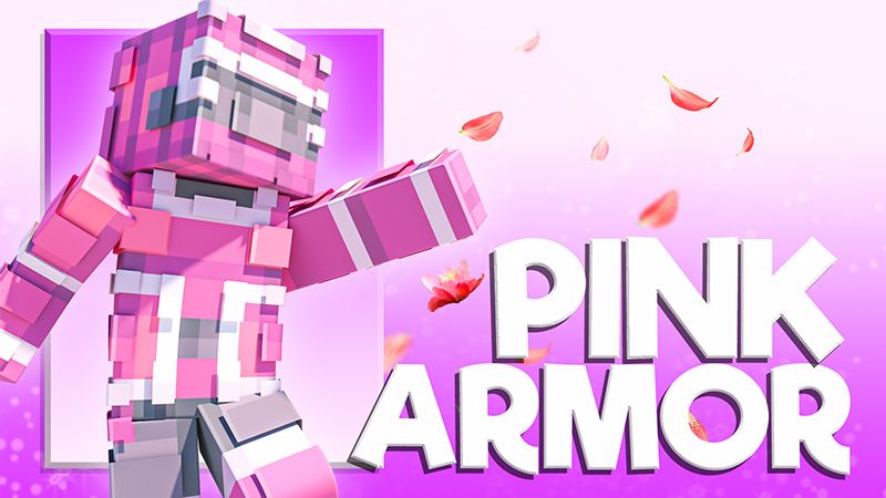 Pink Armor