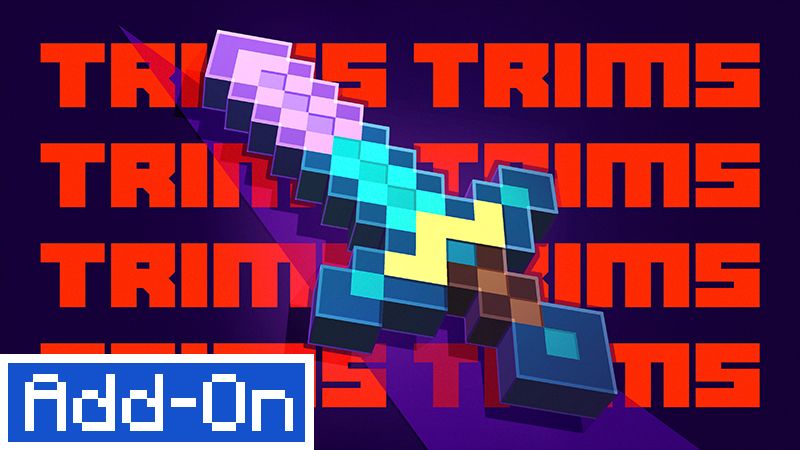 TRIMS ADDON on the Minecraft Marketplace by Blocky