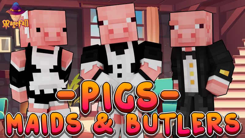 Pigs Maids and Butlers on the Minecraft Marketplace by Magefall