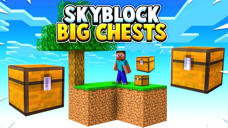 Skyblock Big Chests