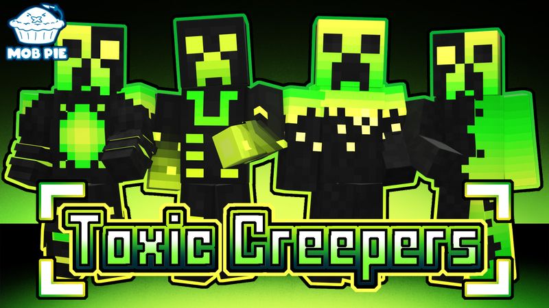 Toxic Creepers on the Minecraft Marketplace by Mob Pie