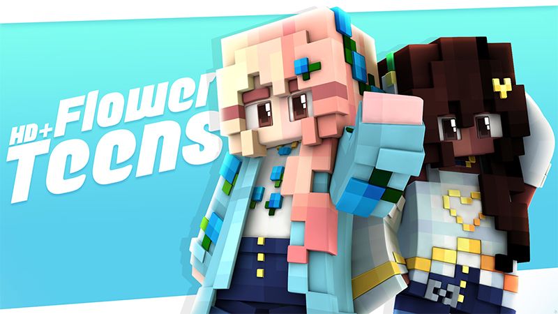 HD Flower Teens on the Minecraft Marketplace by Glowfischdesigns