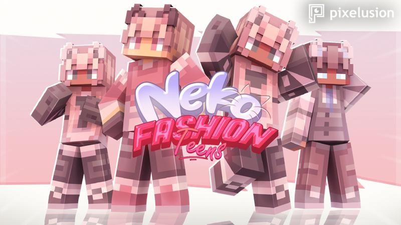 Neko Fashion Teens on the Minecraft Marketplace by Pixelusion
