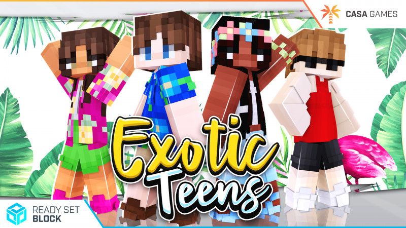 Exotic Teens