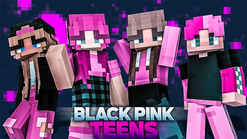 Black Pink Teens