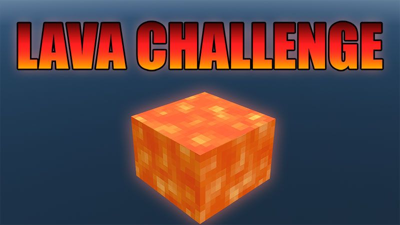 Lava Challenge