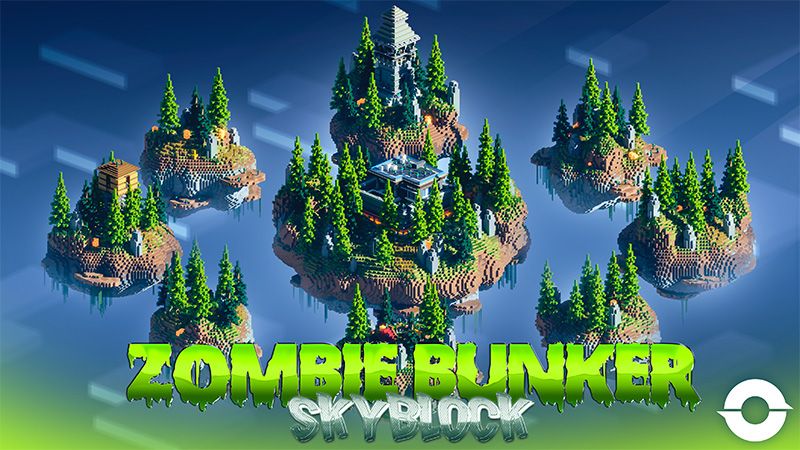 Zombie Bunker Skyblock