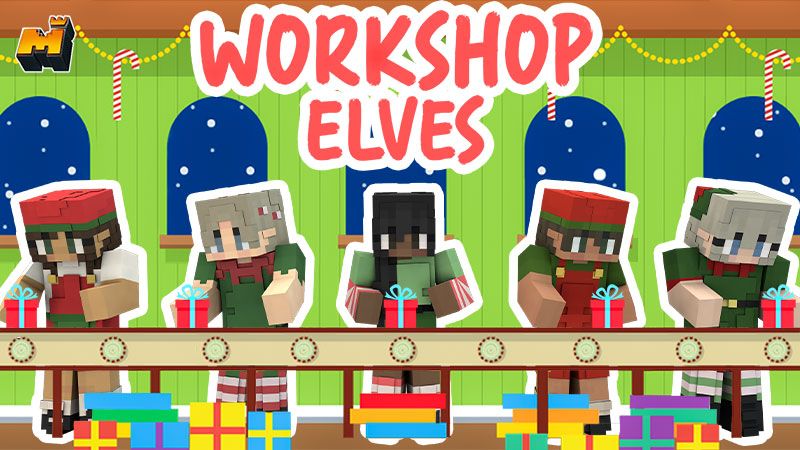 Workshop Elves on the Minecraft Marketplace by Mineplex Workshop Elves on the Minecraft Marketplace by Mineplex