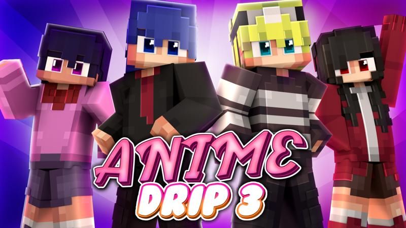 Anime Drip 3 on the Minecraft Marketplace by 4KS Studios Anime Drip 3 on the Minecraft Marketplace by 4KS Studios