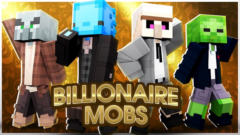 Billionaire Mobs
