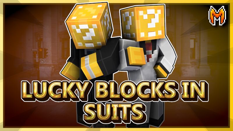 Lucky Blocks in Suits