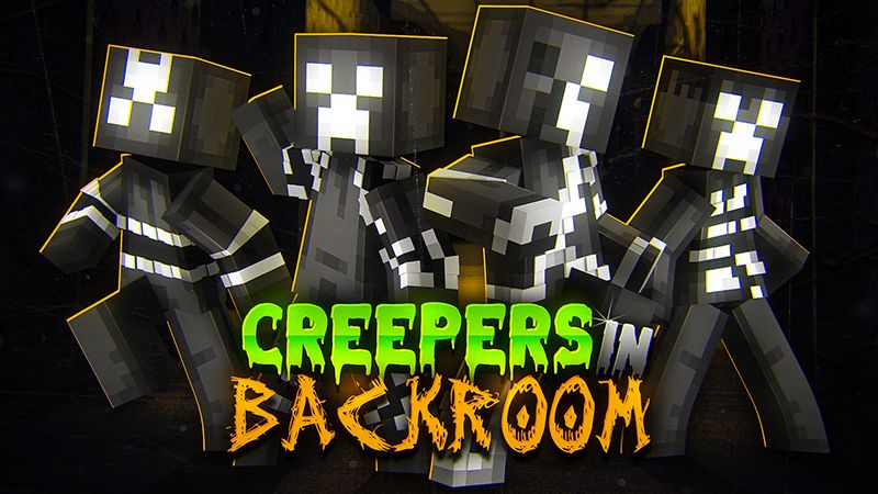 Creepers in Backroom on the Minecraft Marketplace by CHRONICOVERRIDE LLC
