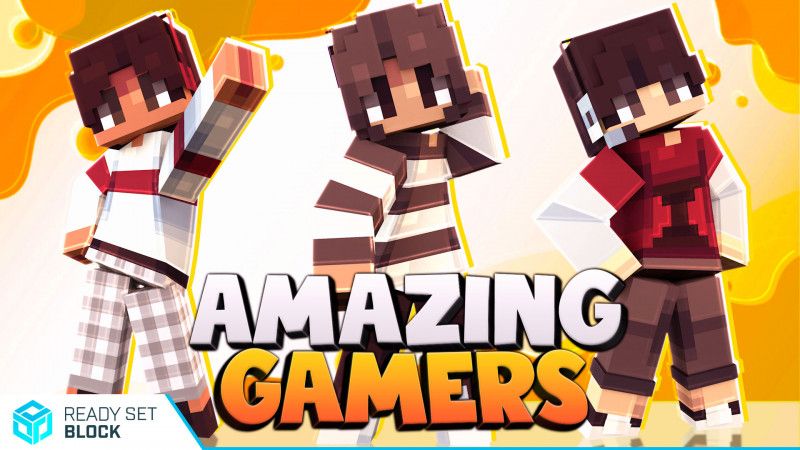 Amazing Gamers on the Minecraft Marketplace by Ready, Set, Block! Amazing Gamers on the Minecraft Marketplace by Ready, Set, Block!