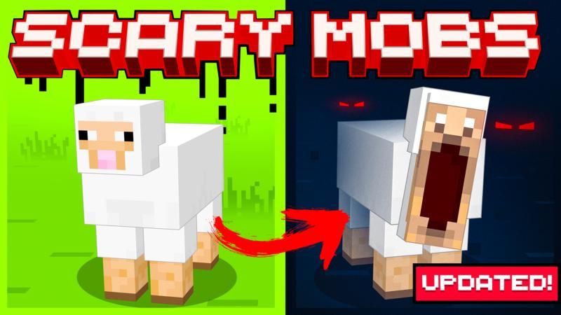 Scary Mobs