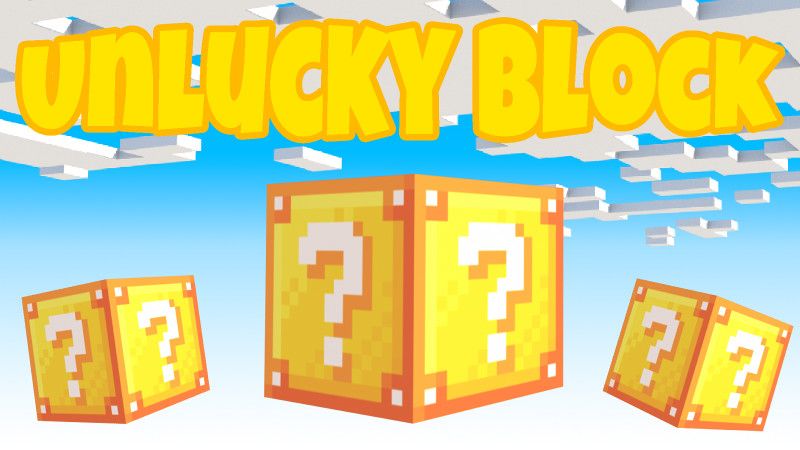 Unlucky Block Unlucky Block