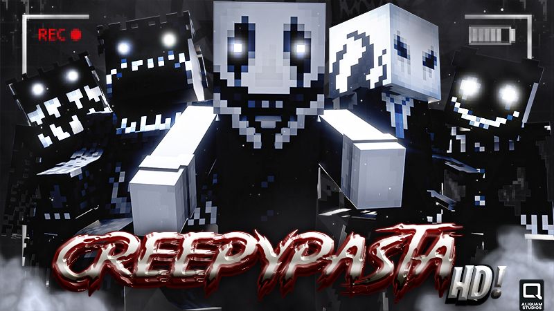 Creepypasta HD