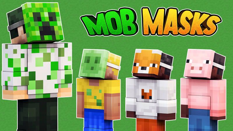 Mob Masks