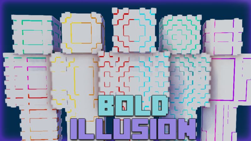 Bold Illusion