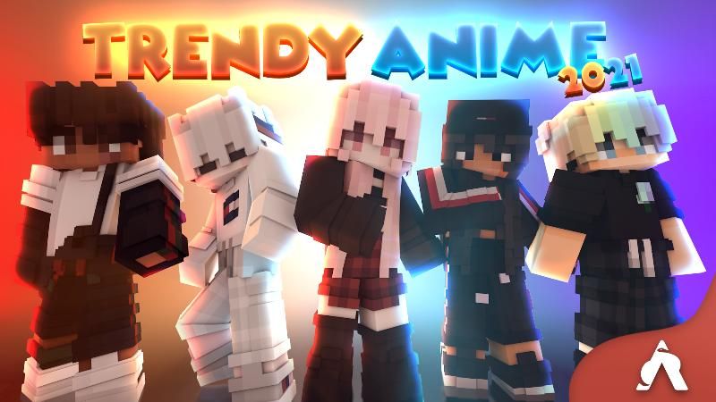 Trendy Anime 2021 on the Minecraft Marketplace by Atheris Games Trendy Anime 2021 on the Minecraft Marketplace by Atheris Games