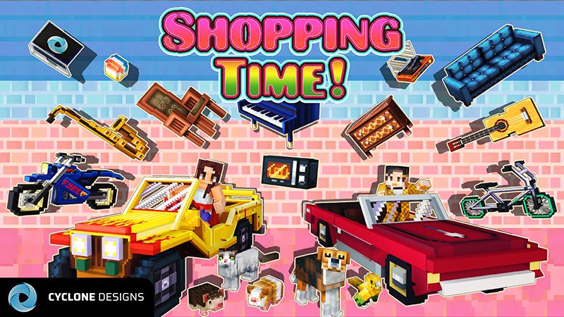 Shopping Time! Shopping Time!