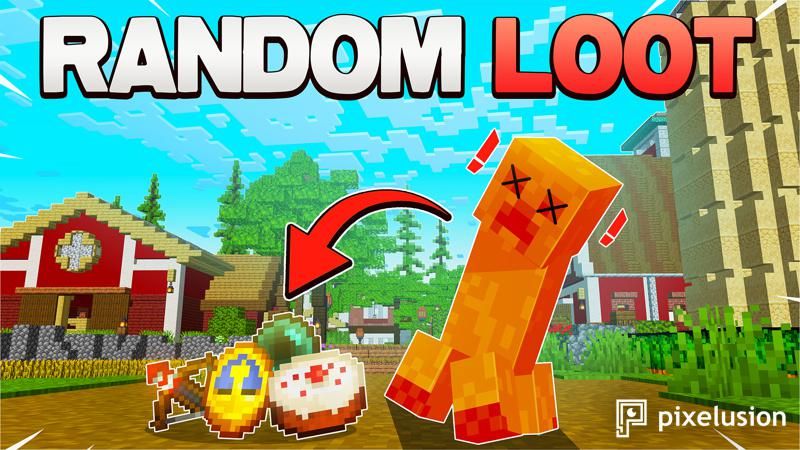 Random Loot on the Minecraft Marketplace by Pixelusion