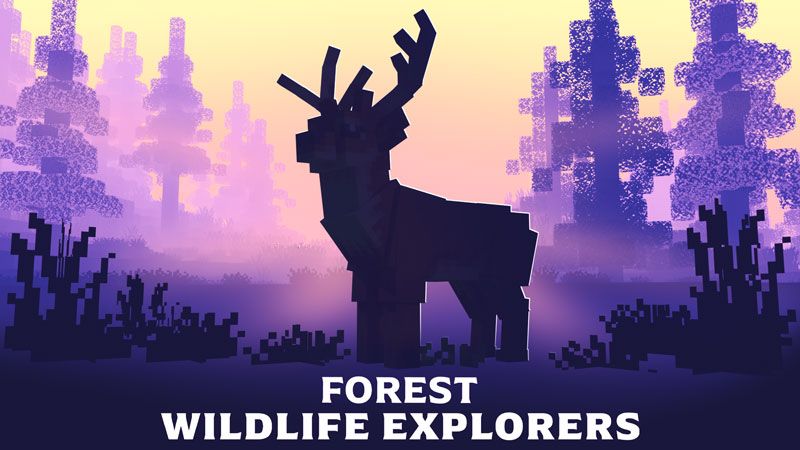Forest Wildlife Explorers on the Minecraft Marketplace by Everbloom Games