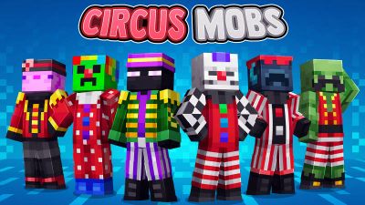 Circus Mobs on the Minecraft Marketplace by 57Digital