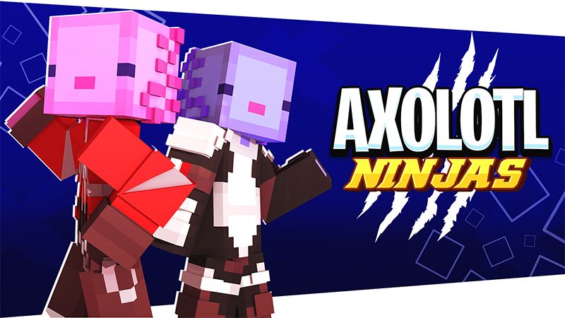 Axolotl Ninjas on the Minecraft Marketplace by ChewMingo Axolotl Ninjas on the Minecraft Marketplace by ChewMingo
