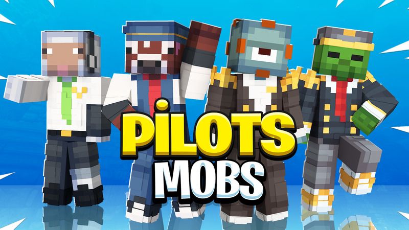 Pilots Mobs on the Minecraft Marketplace by Venift