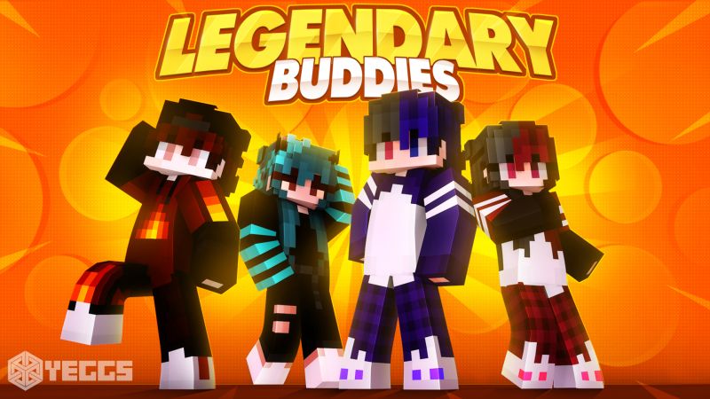 Legendary Buddies on the Minecraft Marketplace by Yeggs