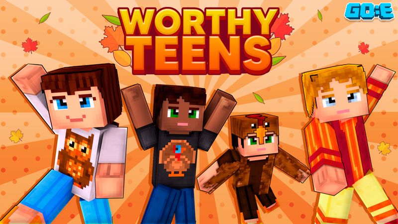 Worthy Teens