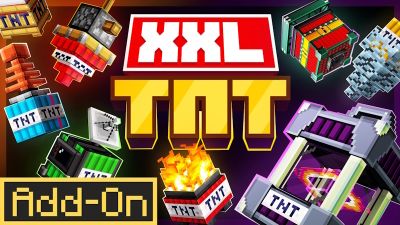 XXL TNT AddOn on the Minecraft Marketplace by DogHouse