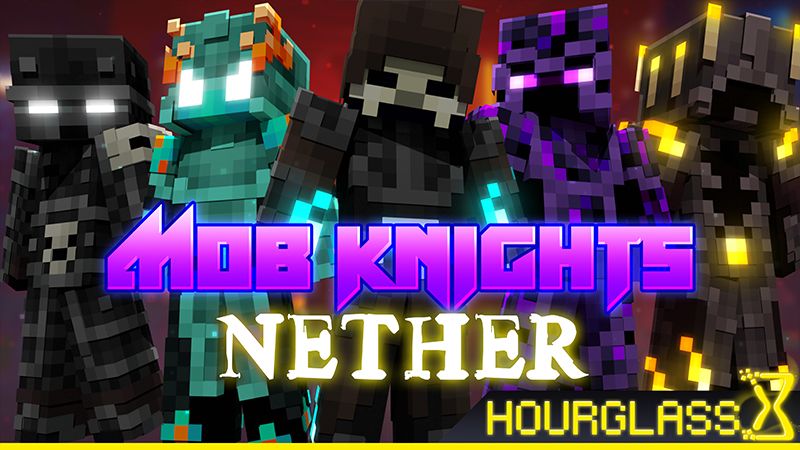 Mob Knights Nether on the Minecraft Marketplace by Hourglass Studios Mob Knights Nether on the Minecraft Marketplace by Hourglass Studios
