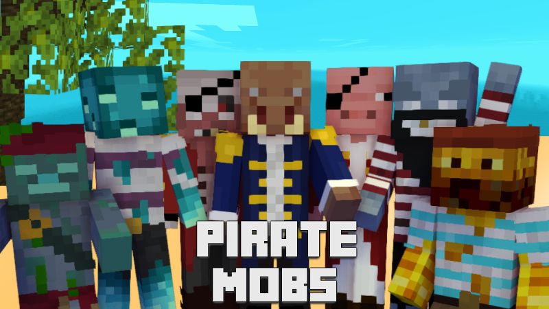 Pirate Mobs
