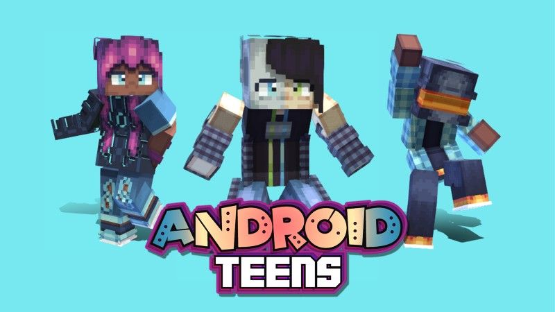Android Teens on the Minecraft Marketplace by Hourglass Studios Android Teens on the Minecraft Marketplace by Hourglass Studios