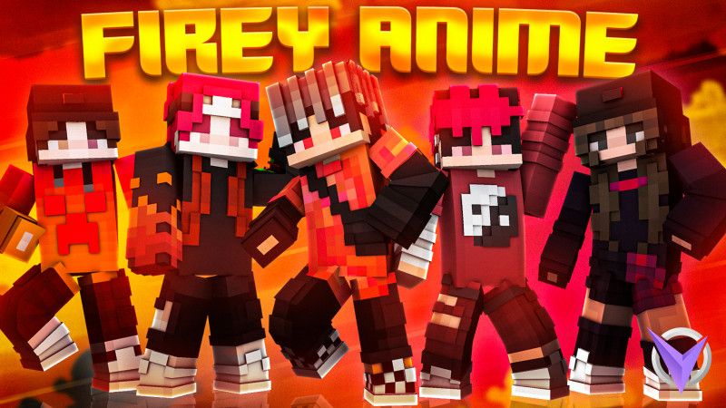 Firey Anime on the Minecraft Marketplace by Team Visionary Firey Anime on the Minecraft Marketplace by Team Visionary