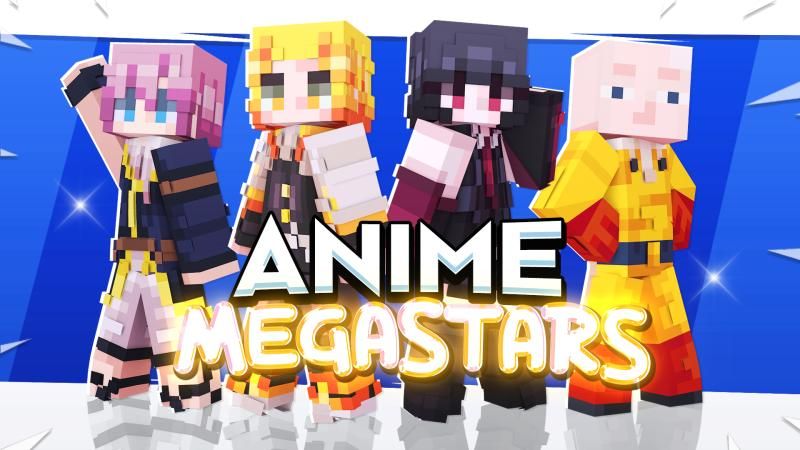 Anime Megastars