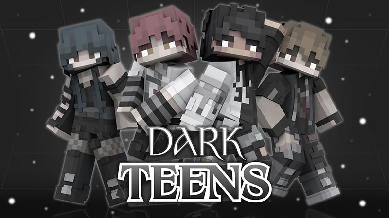 Dark Teens