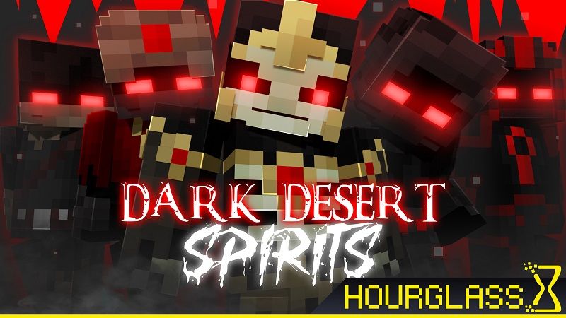 Dark Desert Spirits on the Minecraft Marketplace by Hourglass Studios Dark Desert Spirits on the Minecraft Marketplace by Hourglass Studios
