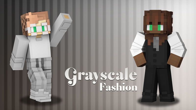 Greyscale Fashion