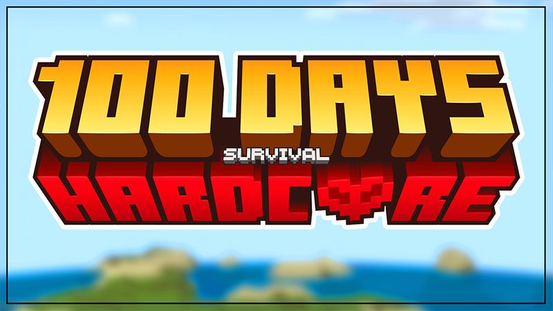 100 DAYS HARDCORE SURVIVAL on the Minecraft Marketplace by Pickaxe Studios