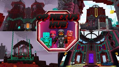 OP Nexus Hub on the Minecraft Marketplace by JFCrafters