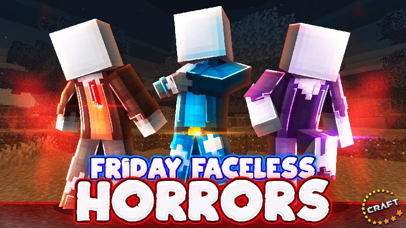 Friday Faceless Horrors
