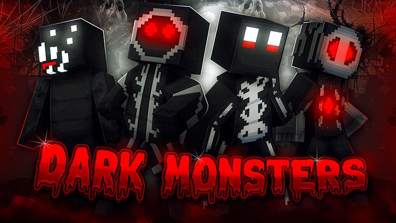Dark Monsters on the Minecraft Marketplace by Bunny Studios