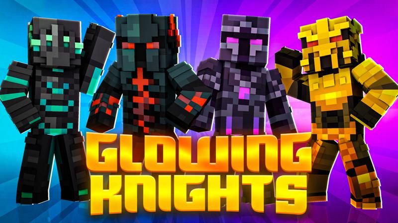 Glowing Knights
