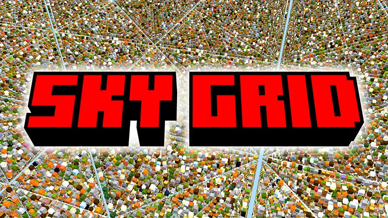 SKY GRID on the Minecraft Marketplace by Pickaxe Studios
