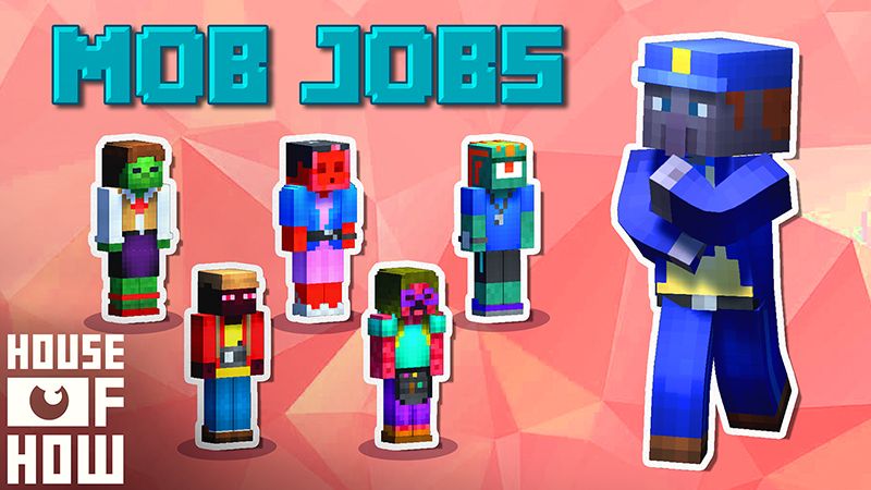 Mob Jobs By House Of How Minecraft Skin Pack Minecraft Marketplace