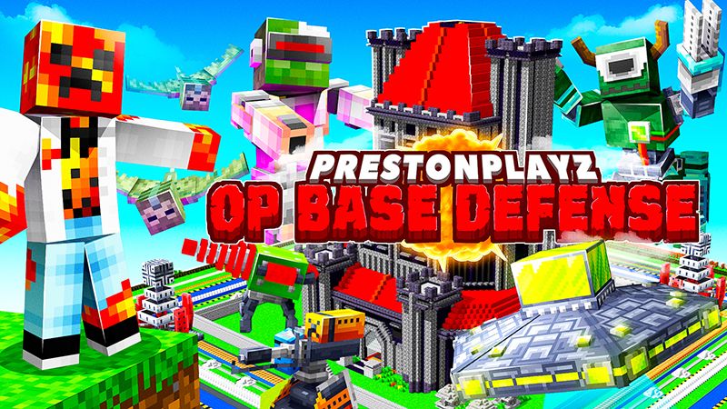PrestonPlayz OP Base Defense on the Minecraft Marketplace by FireGames PrestonPlayz OP Base Defense on the Minecraft Marketplace by FireGames