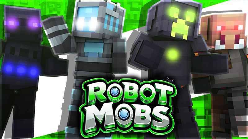 Robot Mobs